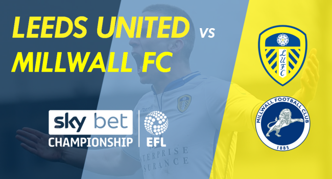 Millwall vs Leeds United: EFL Championship Match Preview